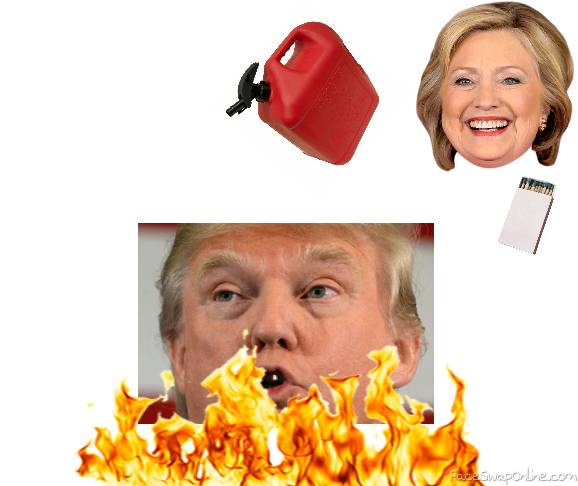 Hillary Enjoys watching trump burn to a crisp
