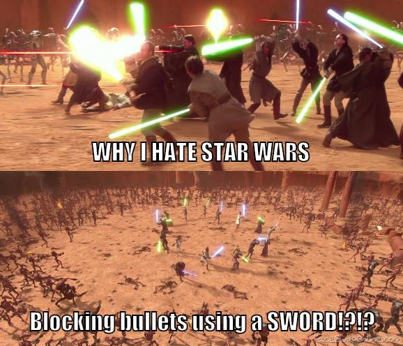 Why I hate Star Wars