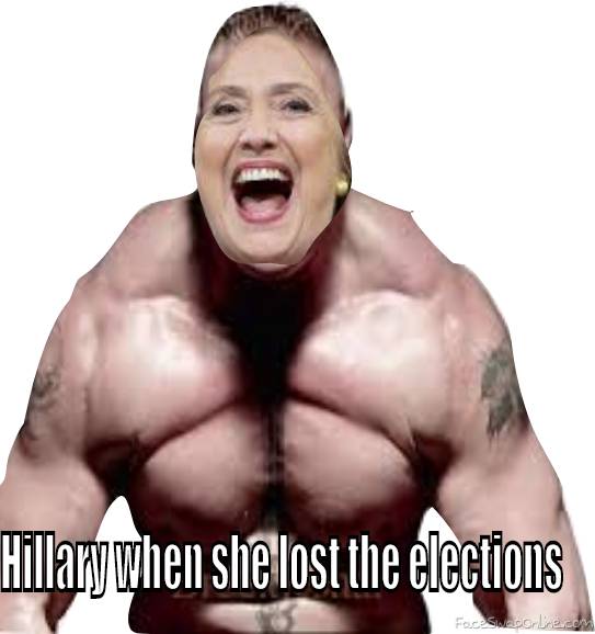 Hillary When She Lost The Elections