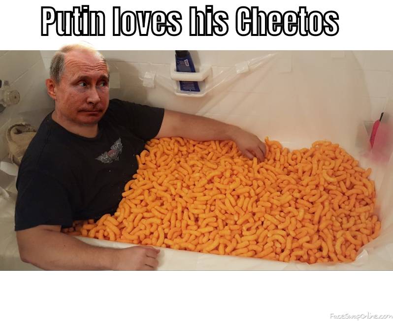 Putin loves his Cheetos