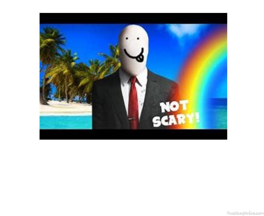 how to make slender not scary