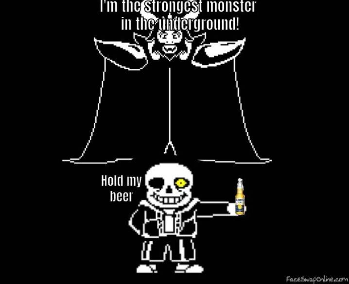 sans "hold my beer"