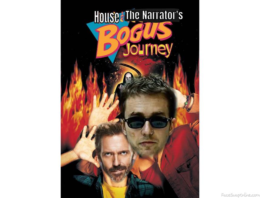 House And The Narrator's Bogus Journey