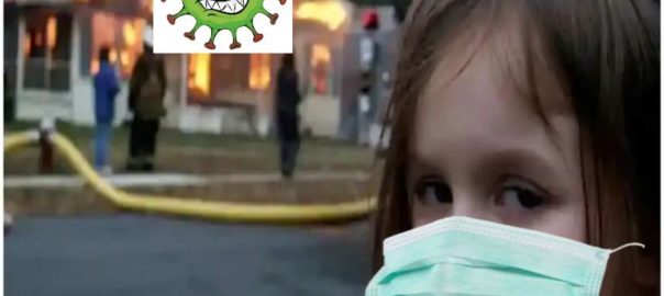 The disaster girl made covid-19