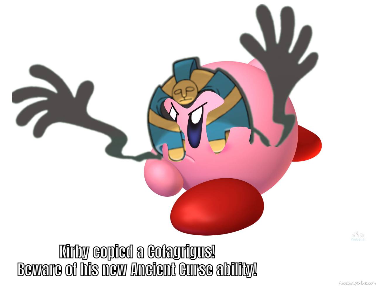 Kirby copied a Cofagrigus