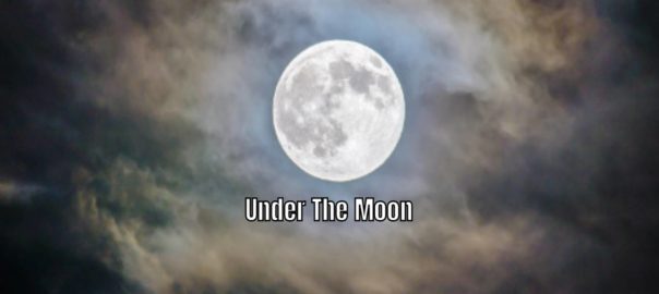 Under The Moon