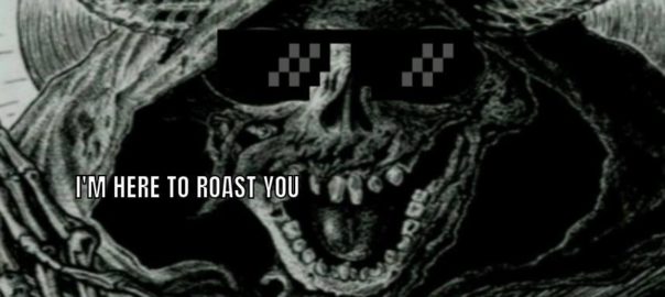 BRO THIS GUY WANTS TO ROAST YOU