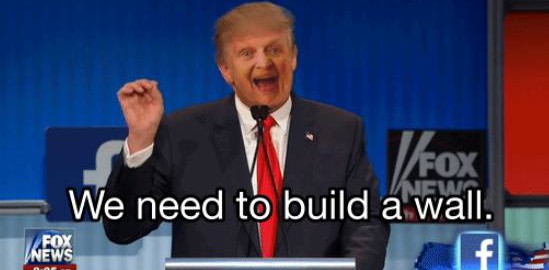 WE NEED TO BUILD A WALL